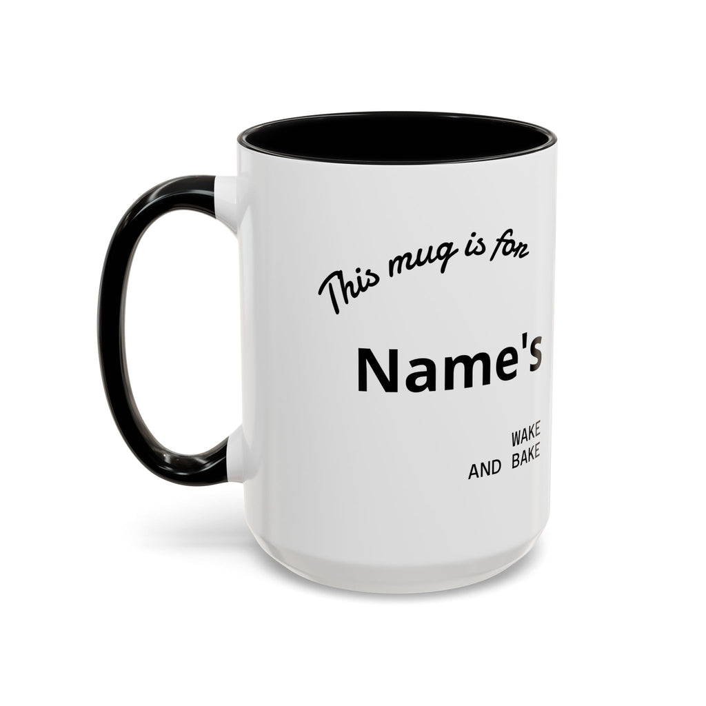PERSONALIZED! Wake And Bake Coffee Mug with U.S. WEED CHANNEL Original Logo! - 11/15oz
