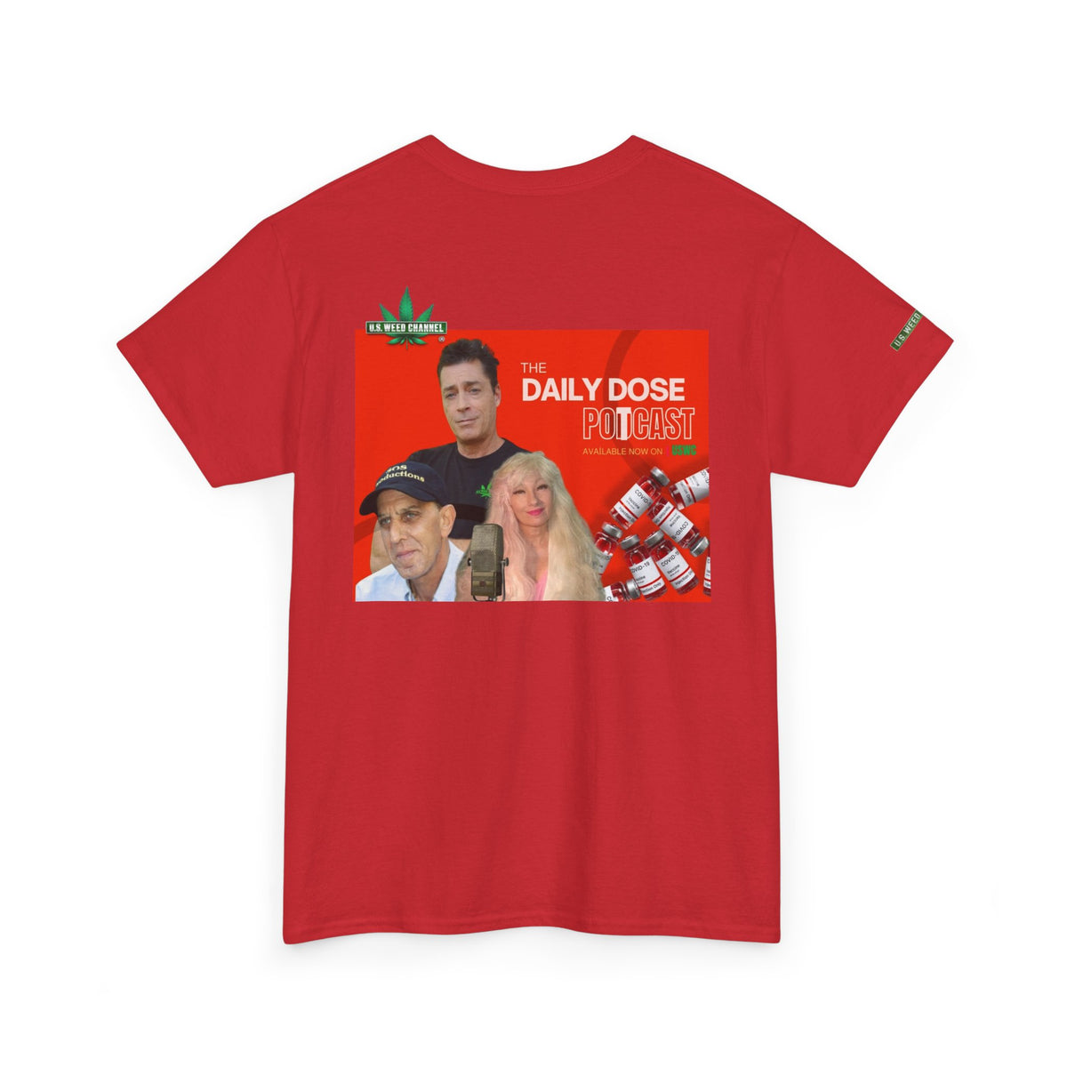 Daily Dose Potcast - Basic T-shirt - Featuring the Cast!