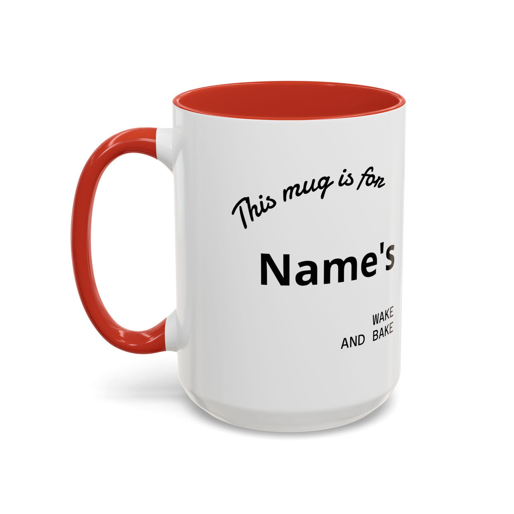 PERSONALIZED! Wake And Bake Coffee Mug with U.S. WEED CHANNEL Original Logo! - 11/15oz