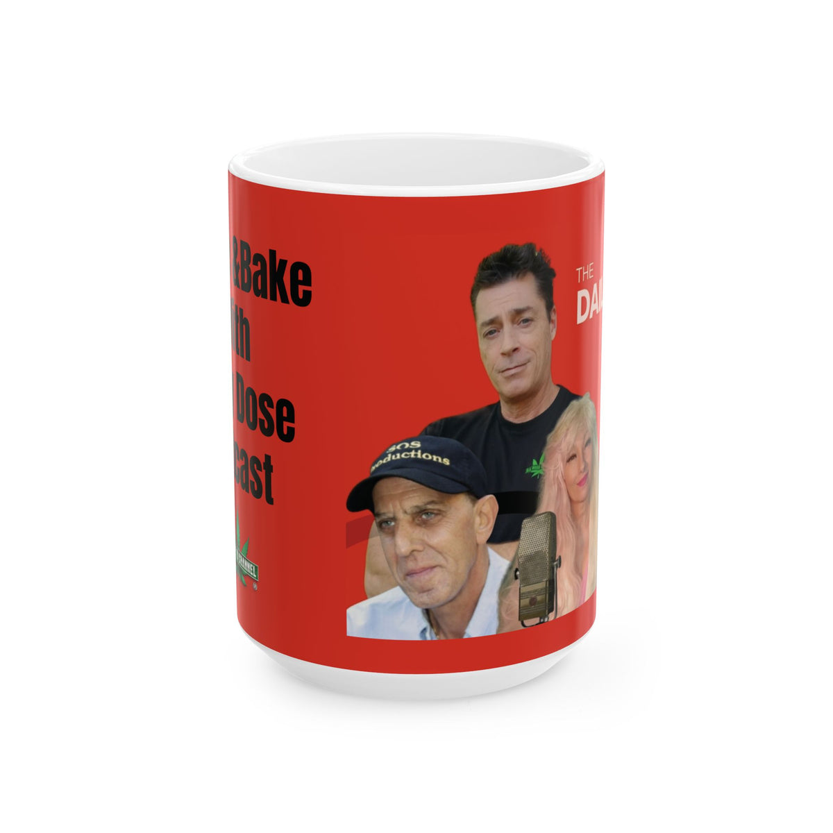 The Daily Dose Potcast - Wake & Bake - Java Mug