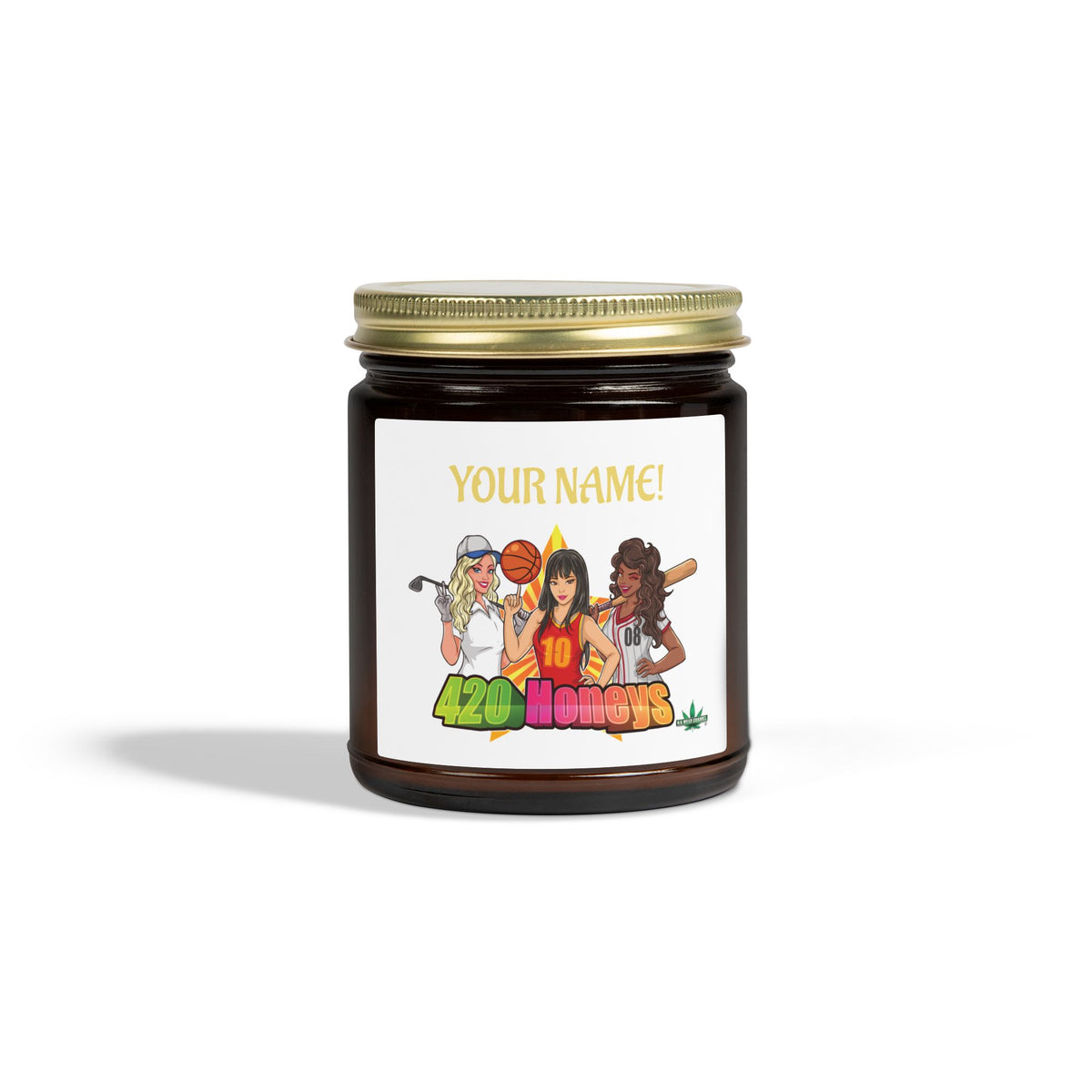 PERSONALIZED! 420 Honeys - Girl-Power-Safety-Meeting-Deluxe - Scented Candles