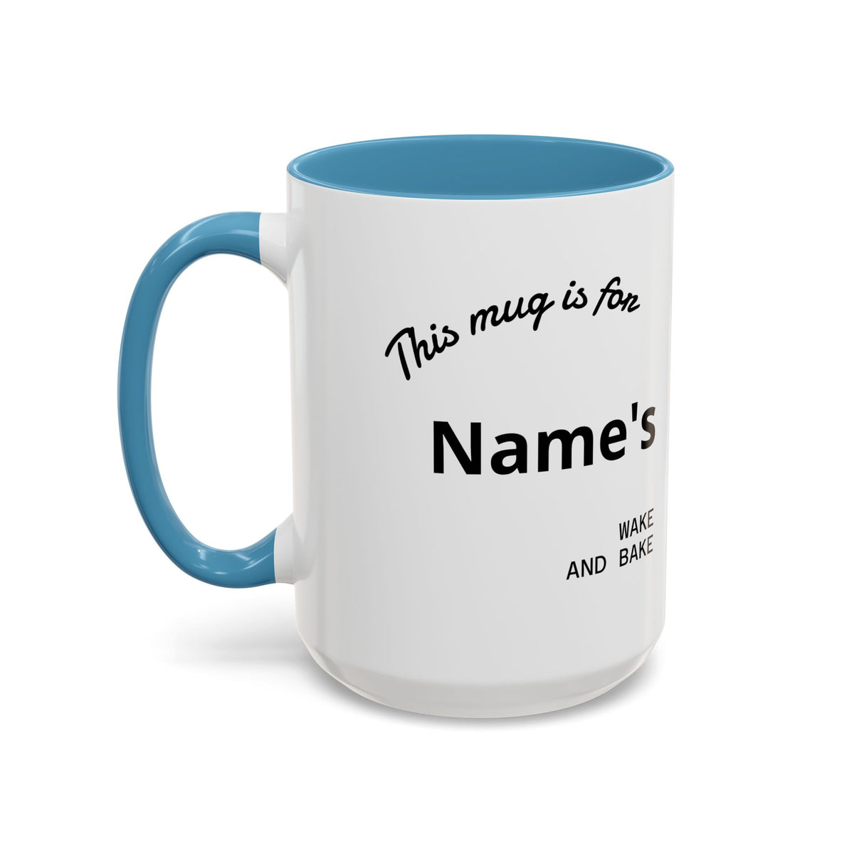 PERSONALIZED! Wake And Bake Coffee Mug with U.S. WEED CHANNEL Original Logo! - 11/15oz
