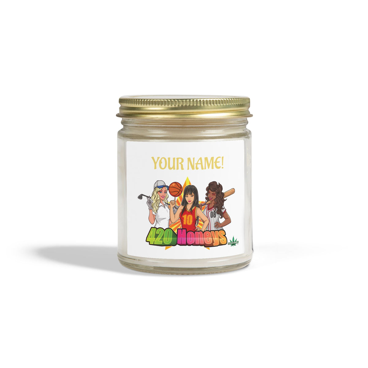 PERSONALIZED! 420 Honeys - Girl-Power-Safety-Meeting-Deluxe - Scented Candles
