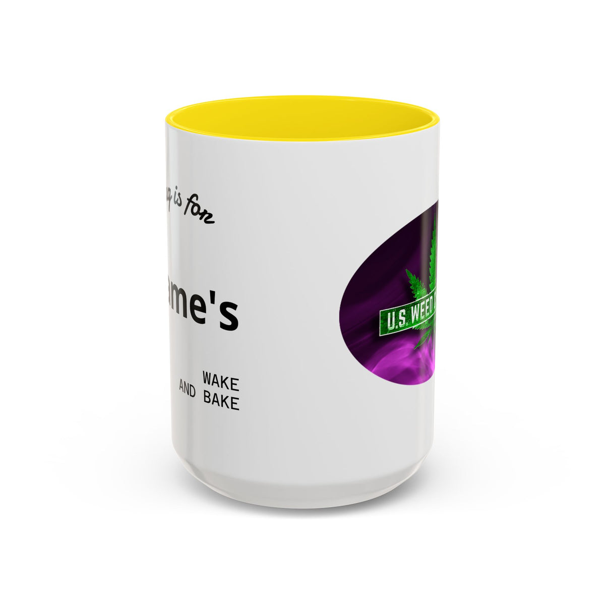 PERSONALIZED! Wake And Bake Coffee Mug with U.S. WEED CHANNEL Original Logo! - 11/15oz