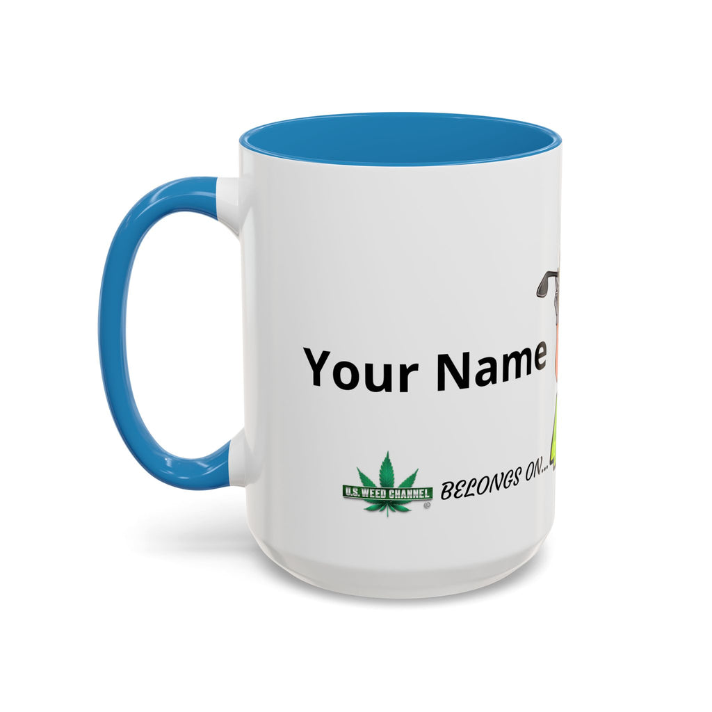 PERSONALIZED! 420 Honeys Coffee Mug ! - 11oz or 15oz
